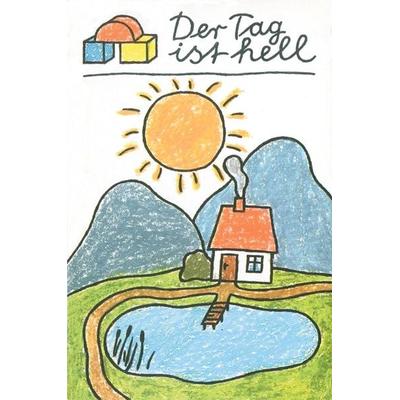 Der Tag ist hell, Gebundene Ausgabe von Karl-Heinz Appelmann, Leiv, 978-3-89603-556-1