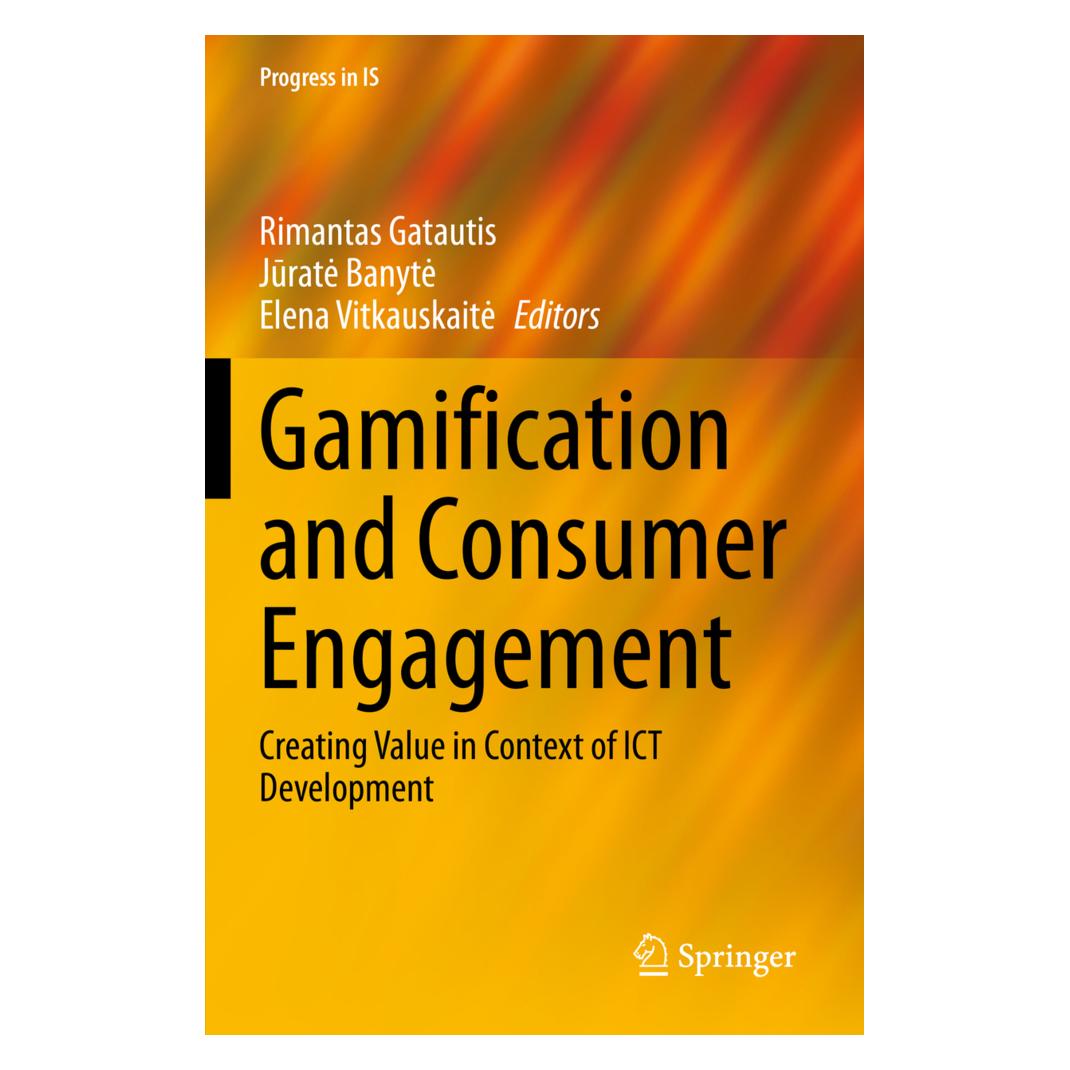 Springer Gamification and Consumer Engagement (Englisch, Softcover, Elena Vitkauskaite, Jurate Banyte, Rimantas Gatautis) (56217781)