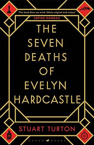 Stuart Turton - Seven Deaths of Evelyn Hardcastle - Preis vom 09.10.2026 07:28:09 h