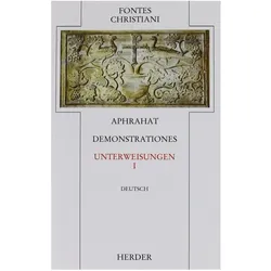 Demonstrationes /Unterweisungen I, Fachbücher von Aphrahat