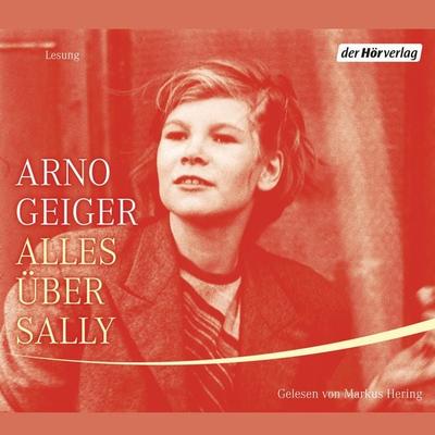Alles über Sally - Arno Geiger, Audio, 9783844500295