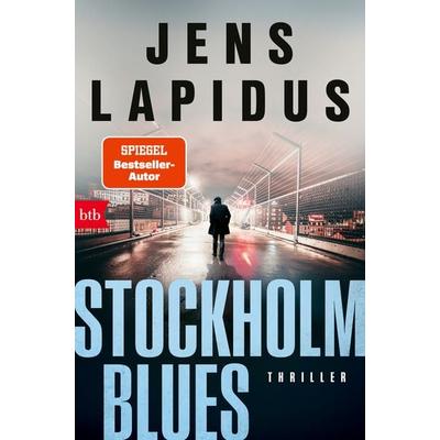 Stockholm Blues, Taschenbuch von Jens Lapidus, btb, 978-3-442-77497-5