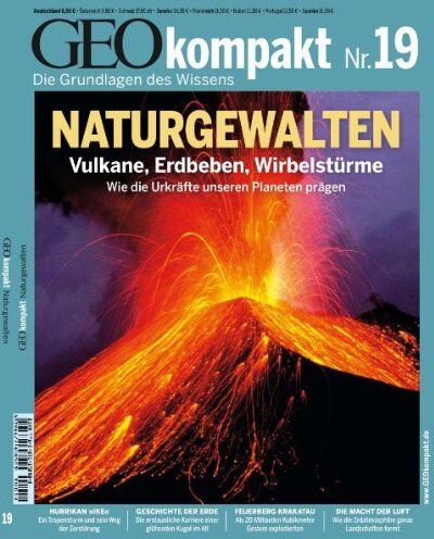 GEO kompakt 19/09: Naturgewalten: Vulkane, Erdbeben, Wirbelstürme. Wie die Urkräfte unseren Planeten prägen: 19/2009 - Preis vom 30.09.2026 22:30:23 h