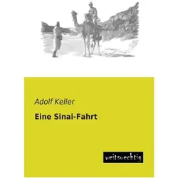 Eine Sinai-Fahrt, Ratgeber von Adolf Keller