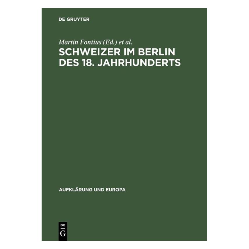 Akademie Schweizer im Berlin des 18. Jahrhunderts (Deutsch, Hardcover) (8102241)