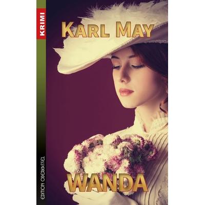 Wanda, Taschenbuch von Karl May, Edition oberkassel, 978-3-95813-158-3