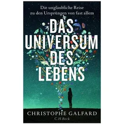 Das Universum des Lebens, Sachbücher von Christophe Galfard