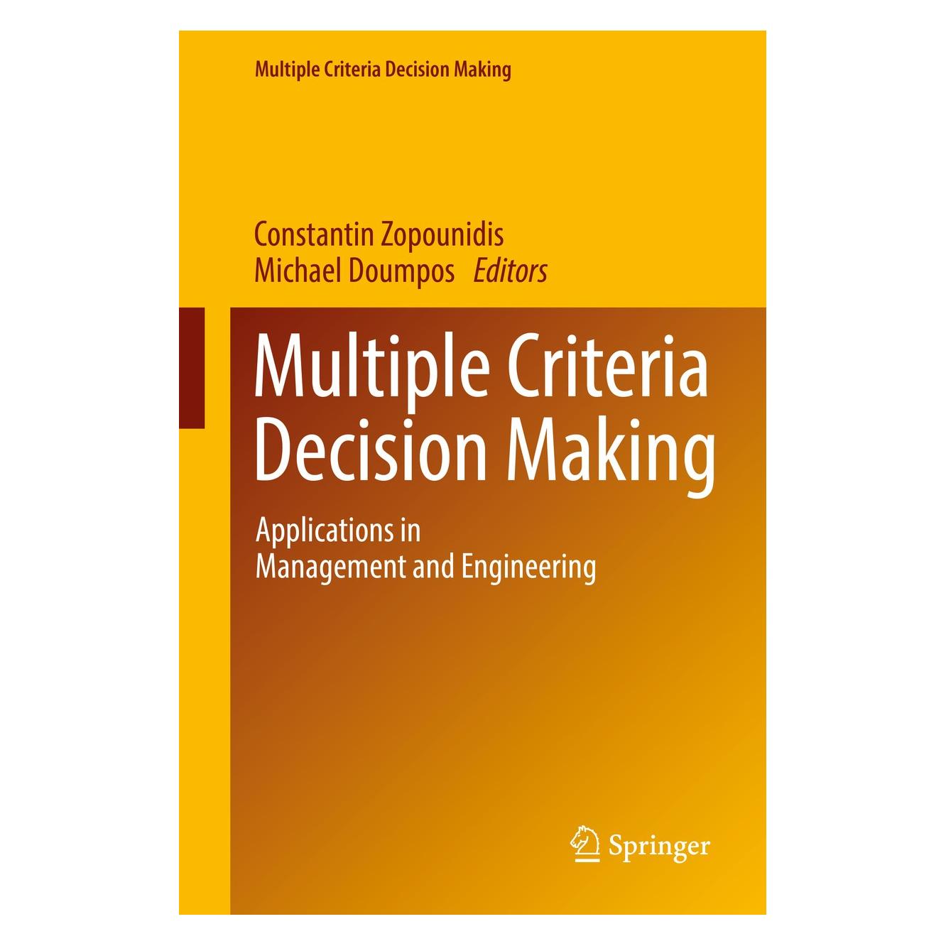 Springer Multiple Criteria Decision Making (9783319392905)