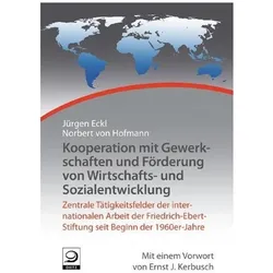 Kooperation mit Gewerkschaften und Förderung von Wirtschafts- und Sozialentwicklung, Fachbücher von Norbert von Hofmann, Eckl Hofmann