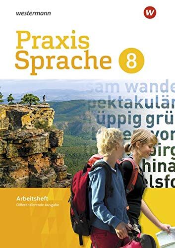 Praxis Sprache - Differenzierende Ausgabe 2017: Arbeitsheft 8 - Preis vom 09.10.2026 07:28:09 h