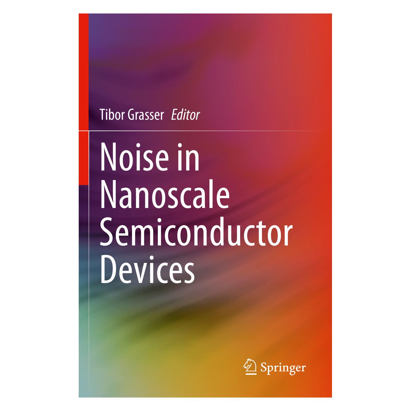 Springer Noise in Nanoscale Semiconductor Devices (Englisch, Softcover, Tibor Grasser) (56196356)