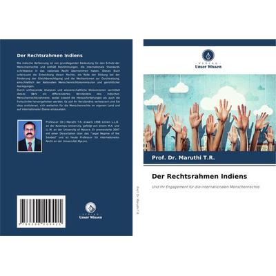 Der Rechtsrahmen Indiens, Taschenbuch von Maruthi T. R., Verlag Unser Wissen, 978-620-8-20942-1