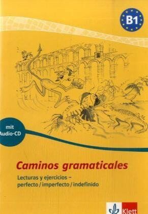 Sabine Segoviano Rosenblum - Caminos gramaticales B1. Heft und Audio-CD mit Lösungen: Lecturas y ejercicios - perfecto/imperfecto/indefinido - Preis vom 04.10.2026 03:51:26 h
