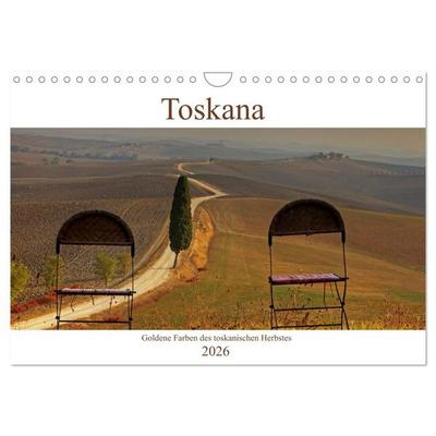 Toskana - Goldene Farben des toskanischen Herbstes (Wandkalender 2026 DIN A4 quer), CALVENDO Monatskalender