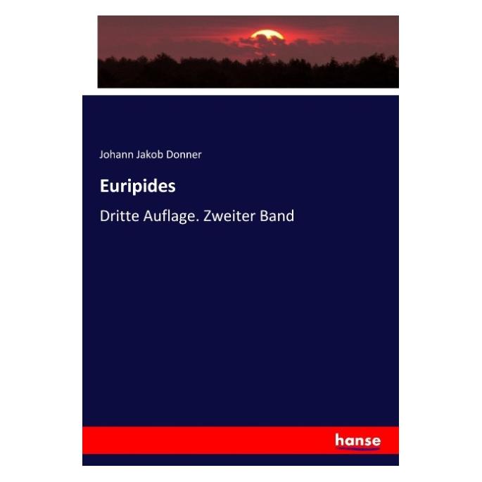 Hansebooks Euripides (Deutsch, Softcover, Johann Jakob Donner) (55926773)