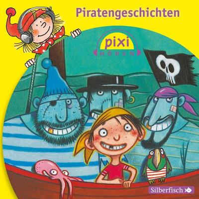 Pixi Hören: Pixi Hören. Piratengeschichten - Manuela Mechtel,Heinz Janisch,Alfred Neuwald,Klaus-P. Weigand,Marianne Schröder, Audio, 9783844910926