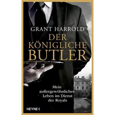 Der königliche Butler, Gebundene Ausgabe von Grant Harrold, Heyne, 978-3-453-21922-9