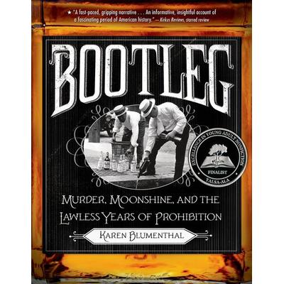 Bootleg, Taschenbuch von Karen Blumenthal, St. Martins Press, 978-1-250-03427-4