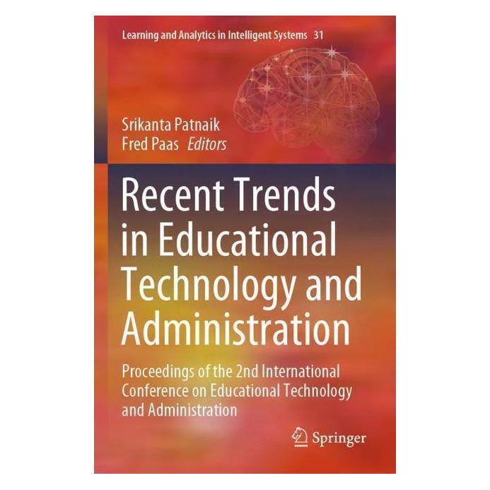 Springer Recent Trends in Educational Technology and Administration (Englisch, Softcover, Fred Paas, Srikanta Patnaik) (57092082)