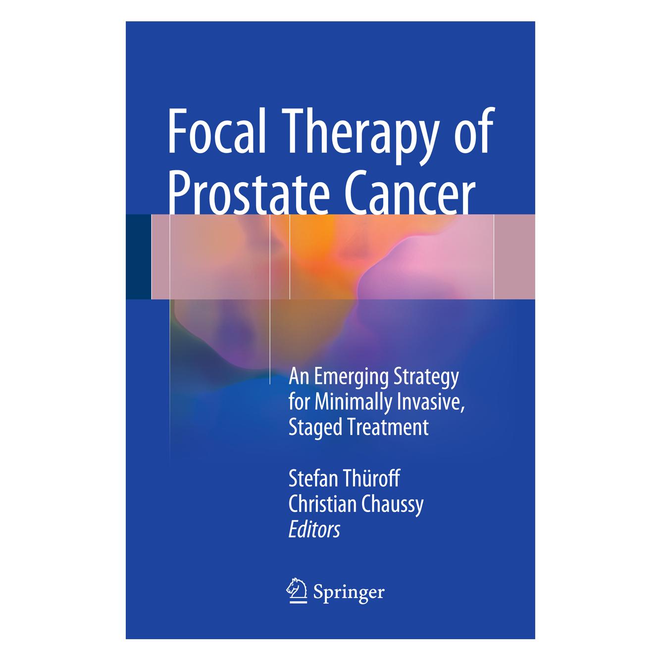 Springer Focal Therapy of Prostate Cancer (Englisch, Hardcover, Christian G. Chaussy, Stefan Thüroff) (9783319141596)