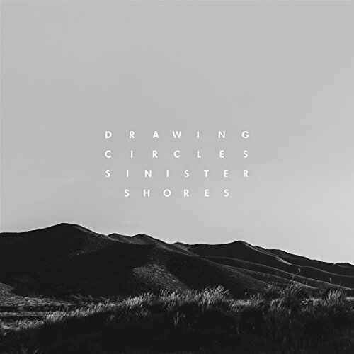 Drawing Circles - Sinister Shores - Preis vom 18.10.2026 19:22:15 h
