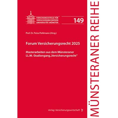 Forum Versicherungsrecht 2025, Taschenbuch von Benjamin Fiedler,Veit Ferdinand Grimm,Fabienne Lethaus,Friederike Malorny,Judith Zepter, Verlag