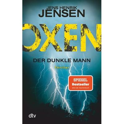 Oxen. Der dunkle Mann, Taschenbuch von Jens Henrik Jensen, dtv