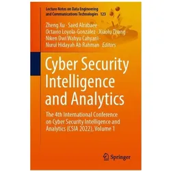 Cyber Security Intelligence and Analytics, Fachbücher von Octavio Loyola-Gonzlez, Zheng Xu, Saed Alrabaee, Nurul Hidayah Ab Rahman, Xiaolu Zhang, Niken Dwi Wahyu Cahyani