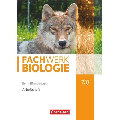 Fachwerk Biologie - Berlin/Brandenburg - 7./8. Schuljahr, Taschenbuch von Adria Wehser, Cornelsen Verlag, 978-3-06-010178-8