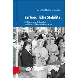 Zerbrechliche Stabilität, Fachbücher von Paul Nolte, Martina Steber