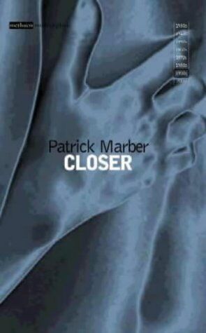 Patrick Marber - Closer (Modern Classics) - Preis vom 09.10.2026 07:28:09 h