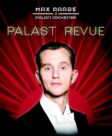 Max Raabe - Max Raabe - Palast Revue [Special Edition] - Preis vom 03.10.2026 20:43:07 h