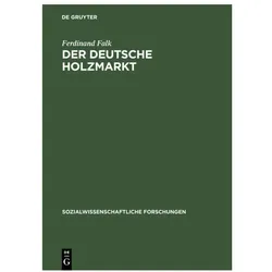 Falk:Der deutsche Holzmarkt, Fachbücher von Ferdinand Falk