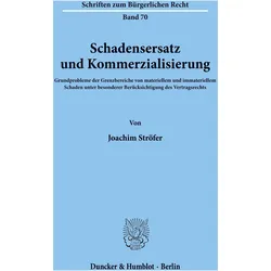Schadensersatz und Kommerzialisierung., Fachbücher von Joachim Ströfer