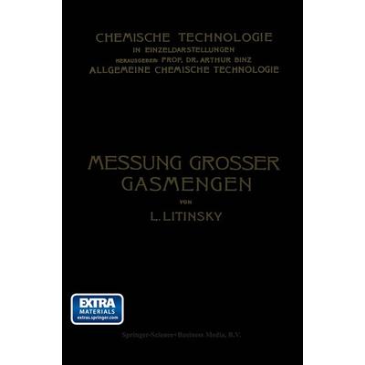Messung Grosser Gasmengen, Taschenbuch von Leonid Litinsky, Springer Berlin, 978-3-662-26946-6