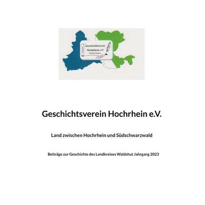 Land zwischen Hochrhein und Südschwarzwald, Taschenbuch von , BoD – Books on Demand, 978-3-7578-9085-8