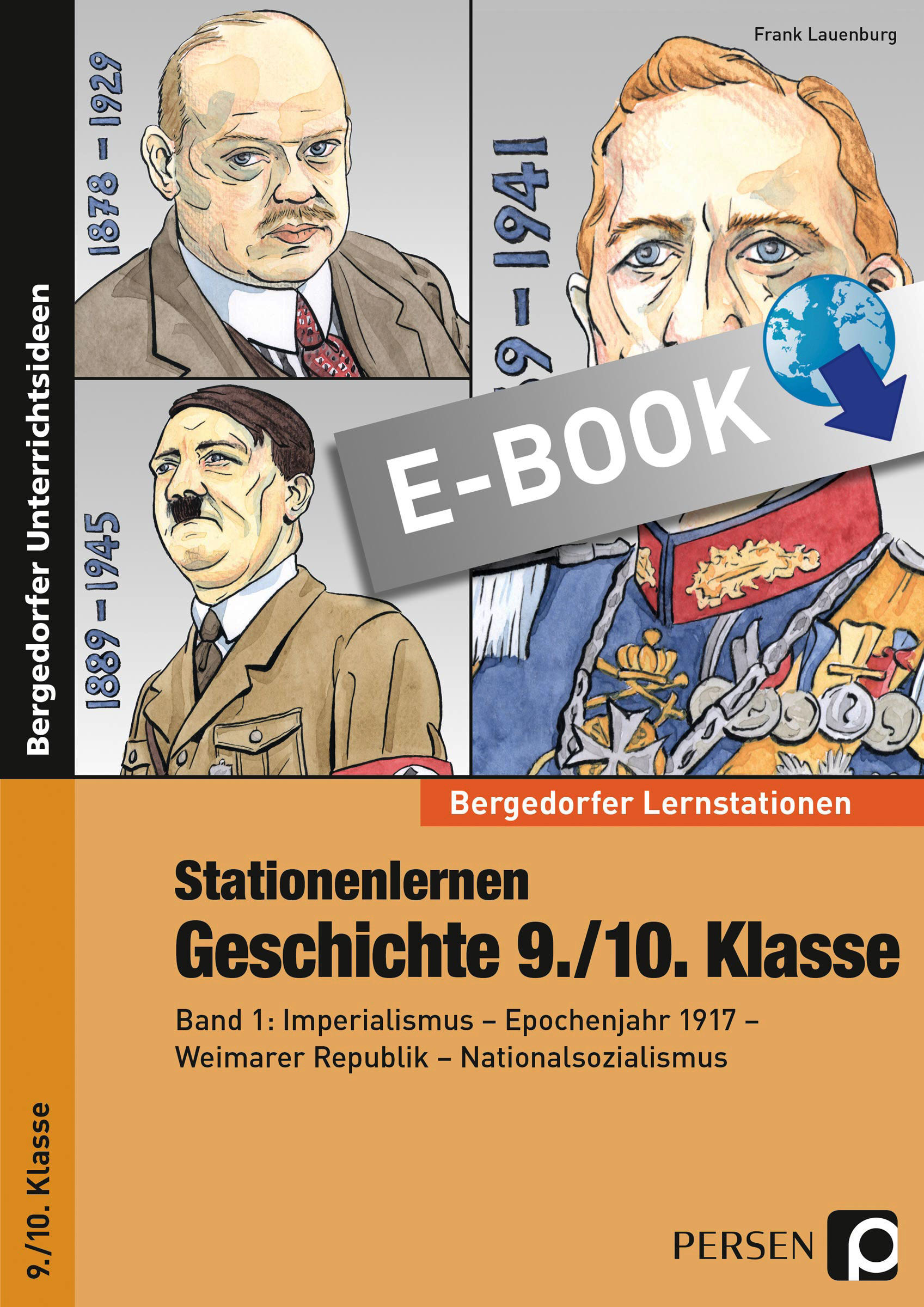 Persen Verlag Stationenlernen Geschichte 9./10. Klasse - Band 1