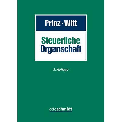 Steuerliche Organschaft, Gebundene Ausgabe von Swen O. Bäuml,Thomas Dennisen,Tobias Appl,Peter Ballwieser,Stefanie Beinert, Verlag Dr. Otto Schmidt