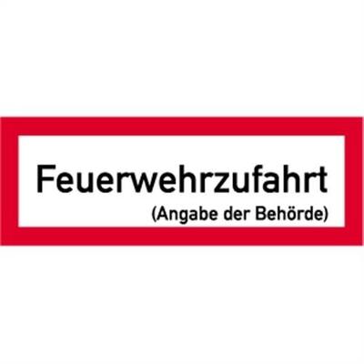 Schild Feuerwehrzufahrt mit Angabe der Behörde, Alu, 594x210 mm
