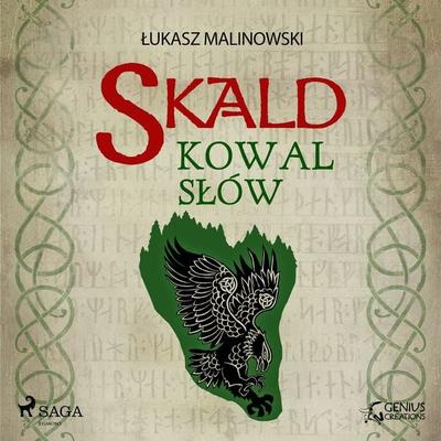 Skald II: Kowal słów - Łukasz Malinowski, Audio, 9788726696196