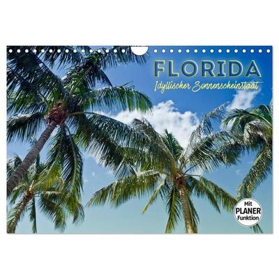 FLORIDA Idyllischer Sonnenscheinstaat (Wandkalender 2027 DIN A4 quer), CALVENDO Monatskalender