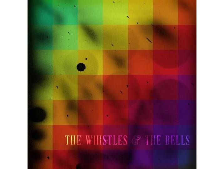 Whistles & Bells