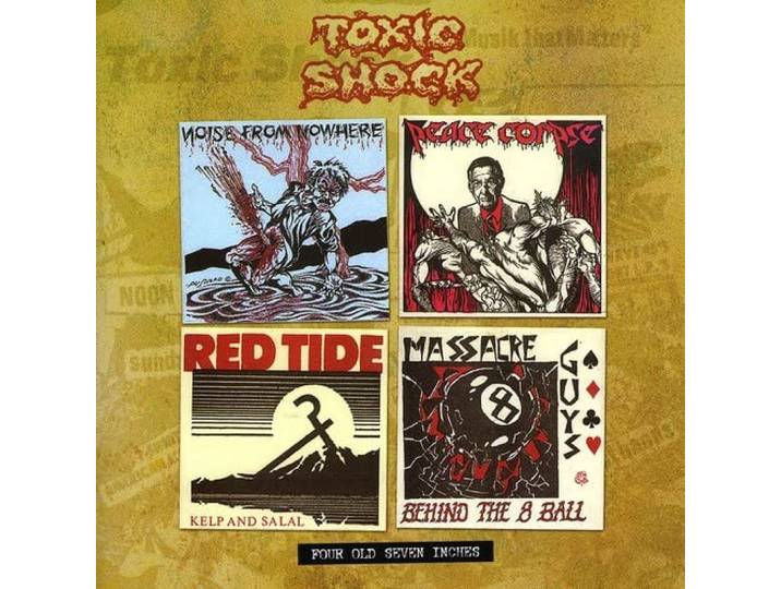 Various - Four Old Toxic Shock 7 S
