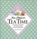 Jane Pettigrew - Tea Time. Beliebte Rezepte aus dem Land der Teetrinker - Preis vom 06.10.2026 07:26:00 h