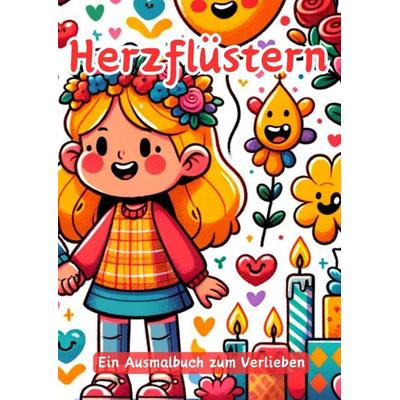 Herzflüstern, Taschenbuch von Christian Hagen, Tredition, 978-3-384-10475-5