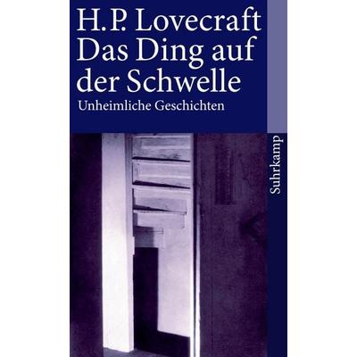 Das Ding auf der Schwelle, Taschenbuch von Howard Phillips Lovecraft, Suhrkamp, 978-3-518-36857-2