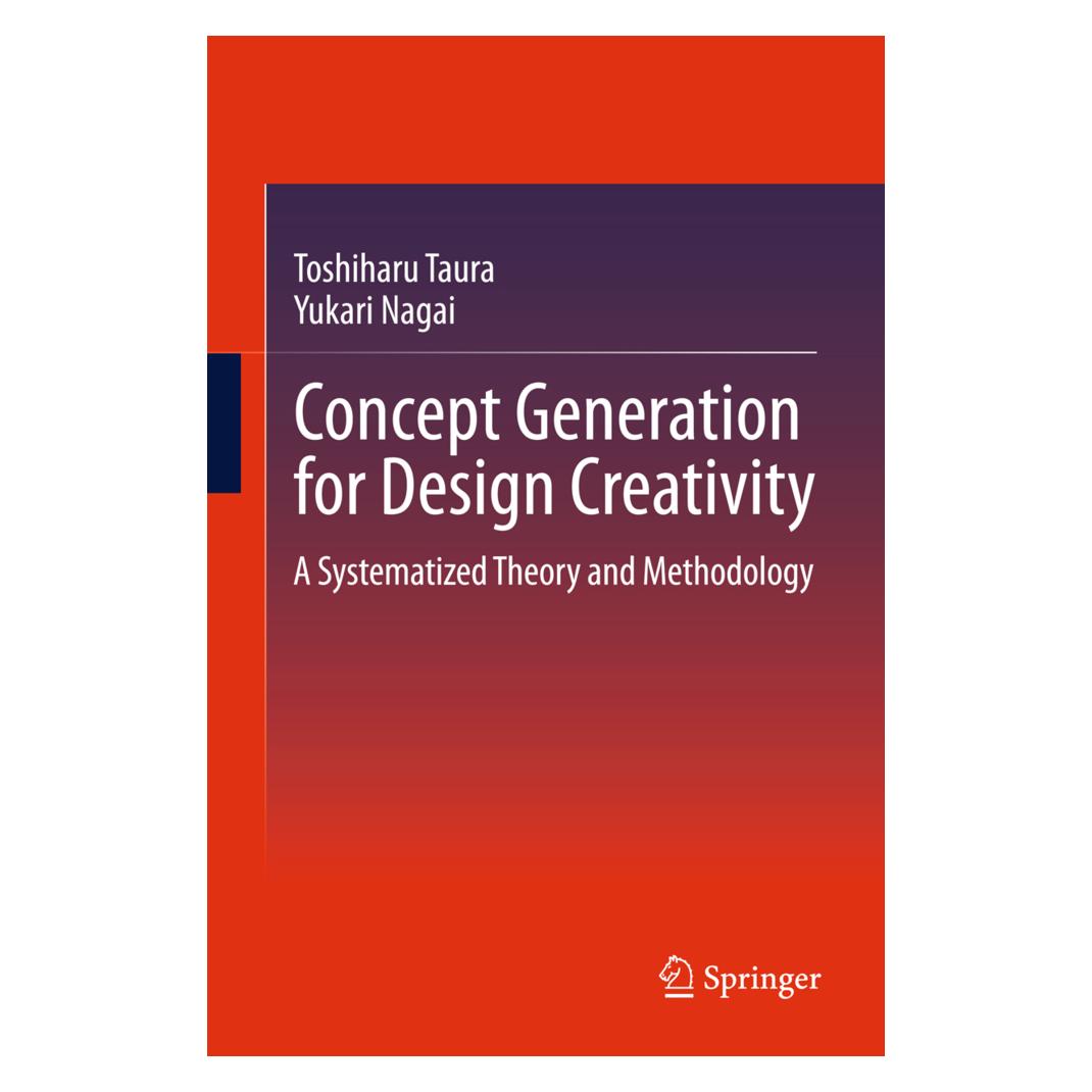 Springer Concept Generation for Design Creativity (Englisch, Softcover, Toshiharu Taura, Yukari Nagai) (55563431)