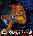 Karl Schmidt-Rottluff - Karl Schmidt- Rottluff. Werke aus der Sammlung des Brücke- Museums Berlins - Preis vom 09.10.2026 07:28:09 h