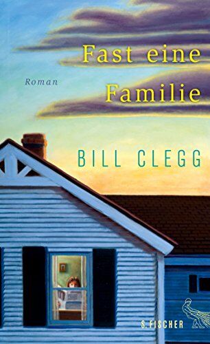 Bill Clegg - Fast eine Familie: Roman - Preis vom 17.10.2026 19:25:27 h