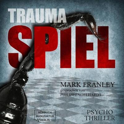 Traumaspiel - Mark Franley, Audio, 4251703581952